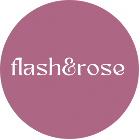 Flash & Rose
