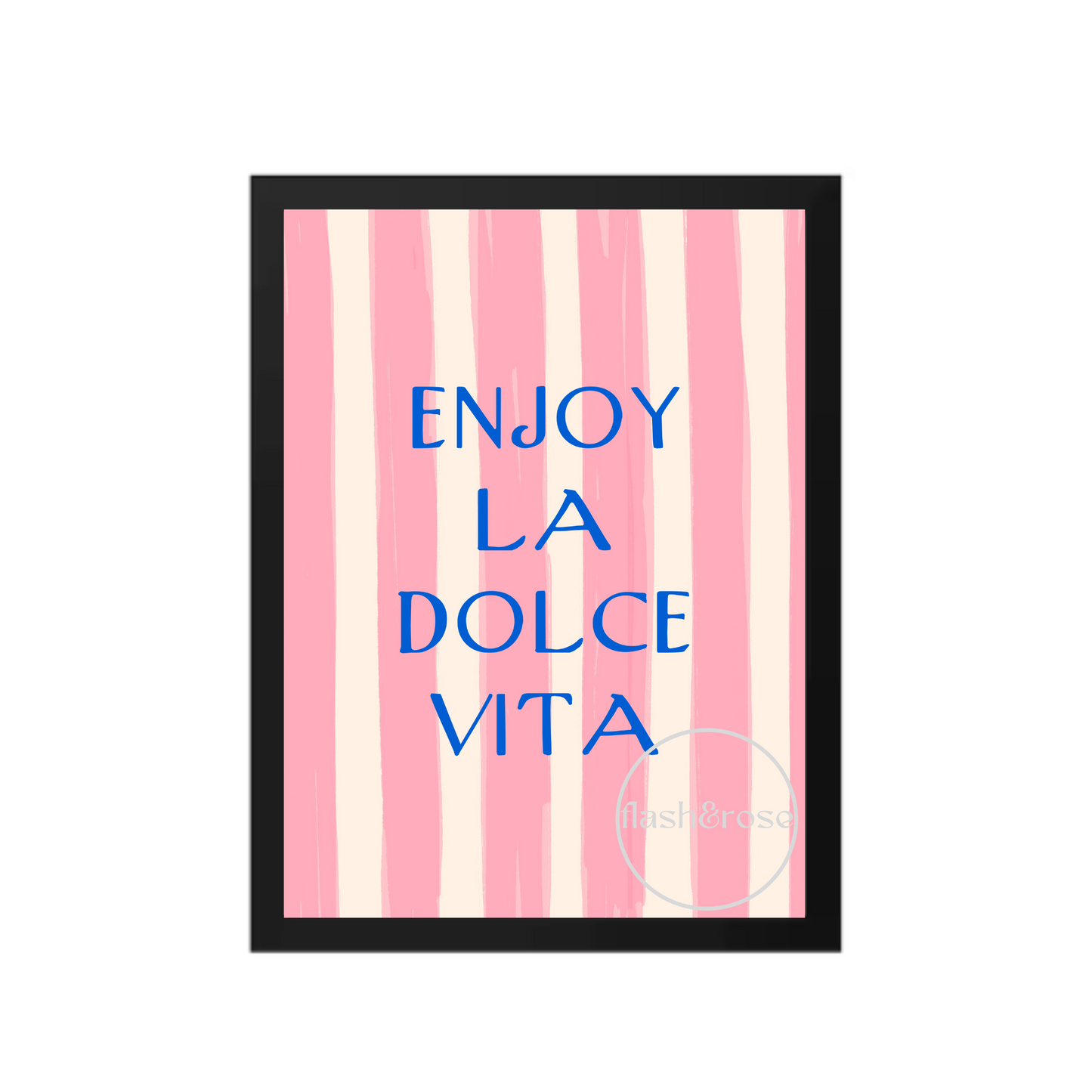 Enjoy La Dolce Vita